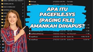 Apa itu Pagefilesys Paging File Yang Besar Ukurannya Amankah DIhapus [upl. by Chafee462]