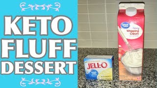 2 INGREDIENT KETO FLUFF DESSERT  LOW CARB DESSERT  NO GUILT SWEET TREAT [upl. by Ardnatal]