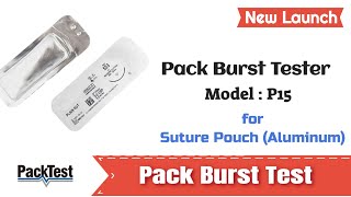 Pack Burst Tester  Model P15  for Suture Pouches Aluminum  PackTest Machines Inc [upl. by Coniah100]