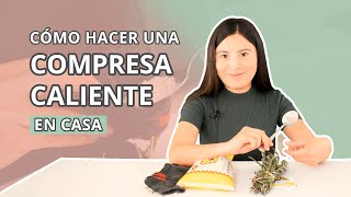 Cómo hacer una compresa caliente tú mism  Fisioterapia [upl. by Barthold]