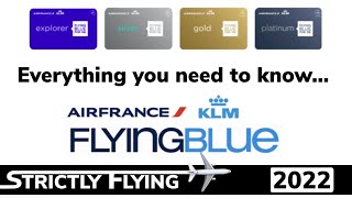 The Flying Blue Loyalty Program 2022  KLM amp AIR FRANCE [upl. by Sylado]