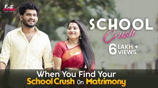 School Crush  When You Find Your School Crush On Matrimony  Romantic Short Film  Kutti Stories [upl. by Costanzia]