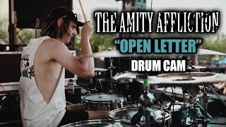 The Amity Affliction  Open Letter  Drum Cam LIVE [upl. by Lurleen]