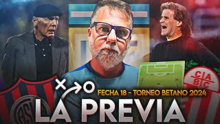 SAN LORENZO BARRACAS LA PREVIA FECHA 18 LIGA PROFESIONAL [upl. by Kcirdehs]