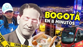 BOGOTÁ EN 8 MINUTOS [upl. by Jayne]