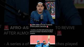 AFROASIA CUP IS SET TO BACK AFTER LONG YEARS cricket sports ipl afroasia abcricinfo shorts [upl. by Yniar751]