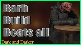 Dark And Darker This Barb Build Counters The Meta [upl. by Siward]