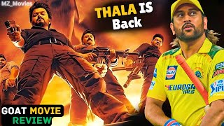 THE GOAT Movie Review  MS Dhoni amp Thalapathy Vijay [upl. by Eustashe]