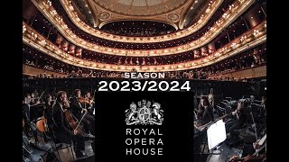 Royal Opera House 20232024 Season ROH London [upl. by Alhan654]