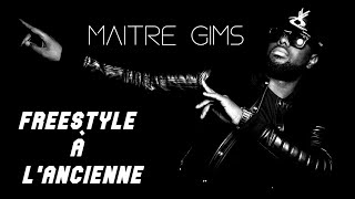 Maître Gims  Freestyle à lancienne MIX [upl. by Lean]