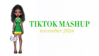 Tiktok mashup 💚💛  November 2024  NOT CLEAN [upl. by Niad]