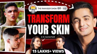 Why 99 Indians Are KILLING Their Skin  BEWARE Of These Mistakes  Top Dermat Dr Aanchal On TRS [upl. by Danie]