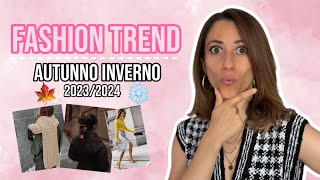 TENDENZE MODA AUTUNNO INVERNO 20232024 [upl. by Aliel536]