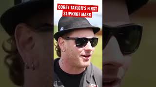 Corey Taylor’s First Slipknot Mask shorts [upl. by Barret448]