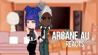 Arcane Alternative universe reacts to original Arcane gacha life  WIP [upl. by Abdu]