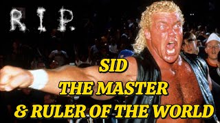 SID Master amp Ruler Of The World A Wrestling Tribute [upl. by Frerichs]