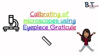 Eyepiece graticule and stage micrometer A level Biology  BioTeach [upl. by Nylram]