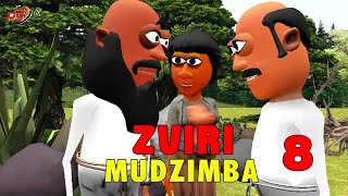 Ep 08 Zviri Mudzimba [upl. by Delacourt835]