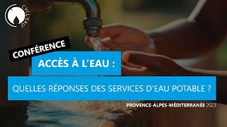 ACCES A L’EAU  QUELLES REPONSES PEUVENT Y APPORTER LES SERVICES D’EAU POTABLE [upl. by Hernardo]