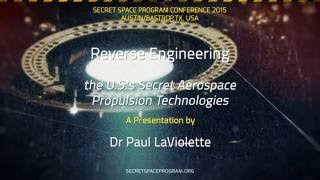 Reverse Engineering  Dr Paul LaViolette [upl. by Jahdal200]