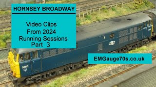 Hornsey Broadway Model Railway  Running Session 2024 Part 3 [upl. by Eiramrefinnej11]