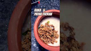 Kanji amp Payar thoran keralacooking food shorts [upl. by Aropizt]