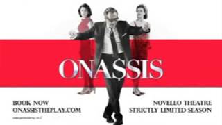 Onassis  London [upl. by Dalia]