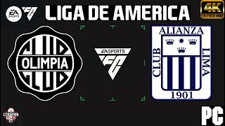 OLIMPIA VS ALIANZA LIMA  LIGA DE AMERICA FC 24 [upl. by Ahsekyw]