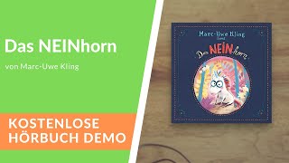 🎧 Das NEINhorn von MarcUwe Kling – Kostenlose Hörbuch Demo [upl. by Novyat]