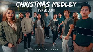 Christmas Medley PMM SIB Sabah [upl. by Naitsirk]