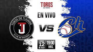 EN VIVO Toros de Tijuana vs Charros de Jalisco 12 de Julio [upl. by Niko]