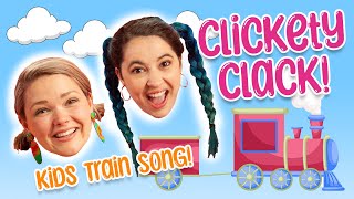 Kids Train Adventure Song  Clickety Clack  Whistle amp Trick [upl. by Orpah]