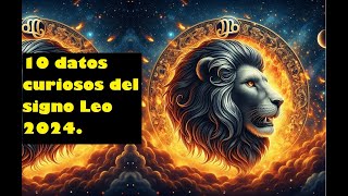 10 Curiosidades del signo Leo 2024 Signos zodiacales [upl. by Dunston]