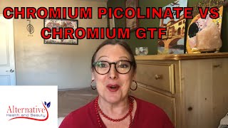 Chromium Picolinate vs Chromium GTF  Glucose Tolerance Factor  Video [upl. by Grover]