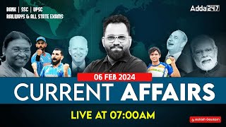 6 FEBRUARY CURRENT AFFAIRS 2024  ALL EXAMS IMP CURRENT AFFAIRS  ASHISH GAUTAM SIR [upl. by Atwekk319]