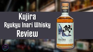 Kujira Ryukyu Inari Single Grain Whisky Review [upl. by Ahseet]