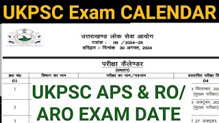 UKPSC EXAM CALENDAR 2024 APS EXAM DATE UKPSC RO ARO EXAM DATE [upl. by Kenaz]