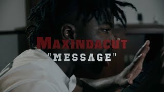 Maxindacut  Message Official Video [upl. by Okimat]