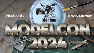 IPMS Durban ModelCon’24  27 July 2024 [upl. by Yeliab530]