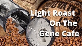 Roasting Light Coffee On The Gene Cafe [upl. by Acenom]