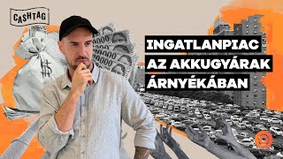 Akkugyárak jól járnak vele az ingatlantulajok vagy nem 🪫 [upl. by Acinaj]