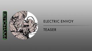 Electric Envoy  Teaser Harthouse [upl. by Quintessa]