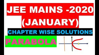 PARABOLA JEE MAINS JANUARY 2020 CHAPTER WISE SOLUTIONS IN ENGLISH [upl. by Nomra]