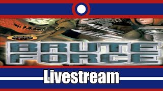 Brute Force Livestream Part 11 [upl. by Hctub617]