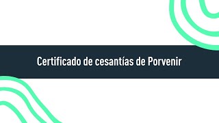 ¿Cómo descargar tu Certificado tributario de Cesantías Porvenir [upl. by Yetta]