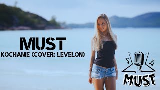 MustKochanie Cover LEVELON [upl. by Rachel563]