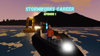 Stormworks Career Mode Episode 1 [upl. by Sukey]