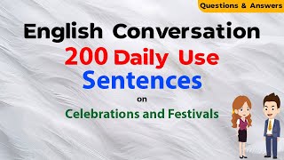 Exploring Celebrations and Festivals English Conversation and Cultural Insights [upl. by Akinyt]