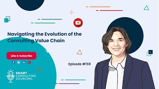 Navigating the Evolution of the Consulting Value Chain [upl. by Berkman]