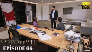 Behind the Veil Episode 66  Gelin  Season 2 I Scene [upl. by Ha]